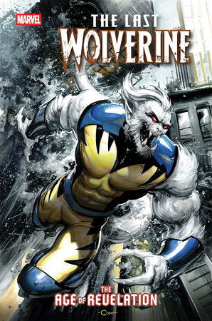 The Last Wolverine #1 (AoR) | Clayton Crain Var | FC: 22/9 • PL: 22/10 (Pre-Sale) [C38]