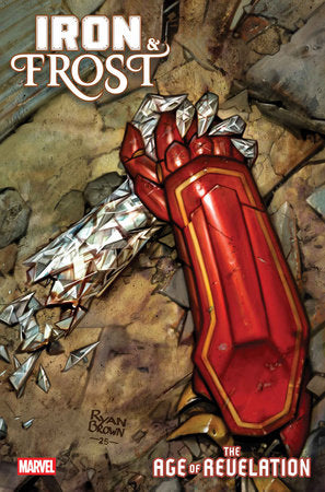 Iron + Frost #3 | AoR | Ryan Brown Main Cvr • Pre-Sale: C44-P49