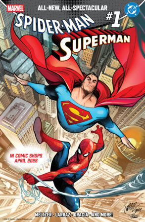 Spider-Man / Superman #1 - Pepe Larraz Main Cover (Released)