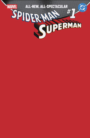 Spider-Man / Superman #1 - Red Blank Sketch Variant (Released)