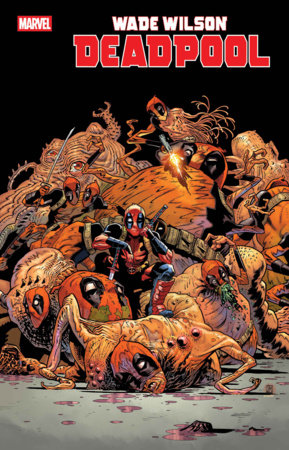 Wade Wilson: Deadpool #6 - Justin Mason Variant (Pre-Sale) C22-P26