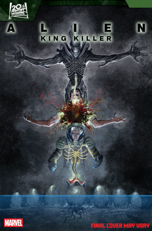 Alien: King Killer #3 - Juan Ferreyra Variant (Closed)