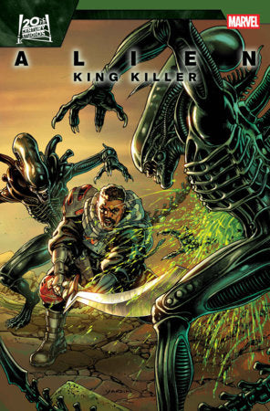 Alien: King Killer #4 - David Yardin Main Cover (Pre-Sale) C24-P28