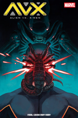 Alien vs X-Men #2 | German Peralta Var (Closed) R2643