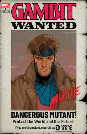 Gambit: Wanted #1 - Phil Noto Wanted Mutie Variant (Post-FOC)
