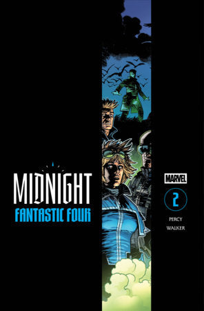 Midnight: Fantastic Four #2 | Kev Walker Main Cvr (Pre-Order) C41-P46