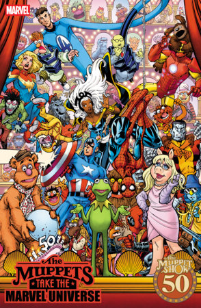 Muppets take the Marvel Universe #1 - Todd Nauck Muppet Show Homage Variant (Closed) R2638