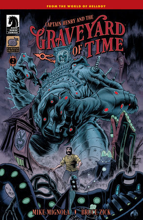 Captain Henry and The Graveyard of Time #2 | Troy Nixey Var â€¢ Pre-Sale: C43-P48