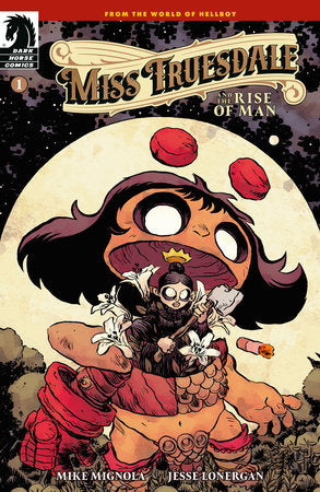 Miss Truesdale and the Rise of Man #1 | Jesse Lonergan Var â€¢ Pre-Sale: C44-P49