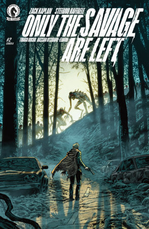 Only the Savage are Left #2 - Stefano Raffaele Main Cover (Closed)