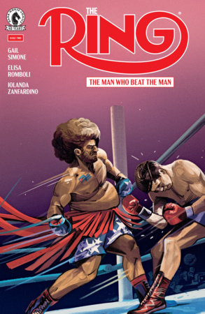 The Ring: The Man Who Beat the Man #2 - Oliver Barrett Main Cover (Pre-Sale) C23-P28