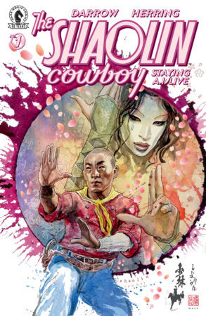 Shaolin Cowboy: Staying A.I.Live #1 - David Mack Variant (Closed)