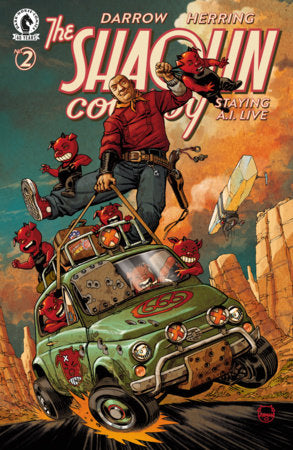 Shaolin Cowboy: Staying A.I. Live #2 - Dave Johnson Variant (Pre-Sale) C27-P32