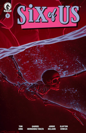 Six of Us #2 - Dark Horse - Joe Quinones Var (Pre-Order) C37-P42