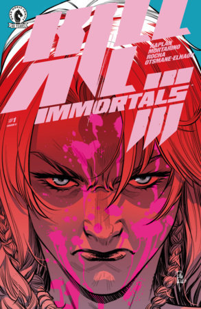 Kill All Immortals III #1 - Dark Horse - Elena Casagrande Variant (Pre-Order) C35-P40
