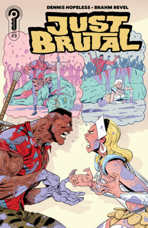 Just Brutal #3 - Brahm Revel Main Cover (Closed) P18