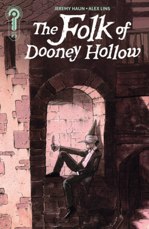 The Folk of Dooney Hollow #3 - Ignition Press | Alex Lins Var (Pre-Order) C43-P48
