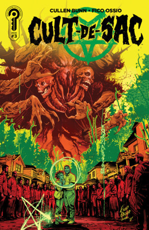 Cult-De-Sac #3 - Ignition Press - Fico Ossio Main Cvr (Pre-Order) C39-P44