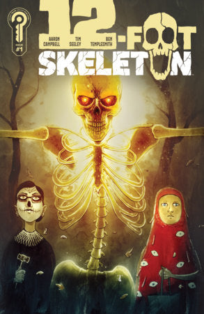 12-Foot Skeleton #1 - Ignition Press - Ben Templesmith Main Cvr (Pre-Order) C36-P41