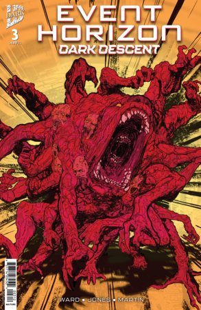 🔞 Event Horizon: Dark Descent #3 (of 5) - Tristan Jones 2nd Printing Variant (Back-Issue)