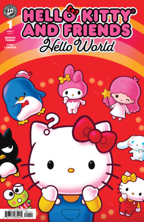 Hello Kitty & Friends: Hello World! #1 - Paulina Ganucheau Main Cover (Pre-Sale) C26-P32
