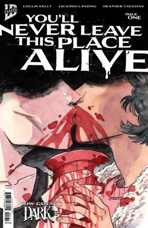 🔞 You'll Never Leave this Place Alive #1 - Morgan Beem IDW Goes Dark Var (Pre-Order) C36-P41