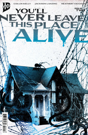 🔞 You'll Never Leave this Place Alive #2 - IDW Dark | Alex Eckman Lawn Var (Pre-Order) C43-P49