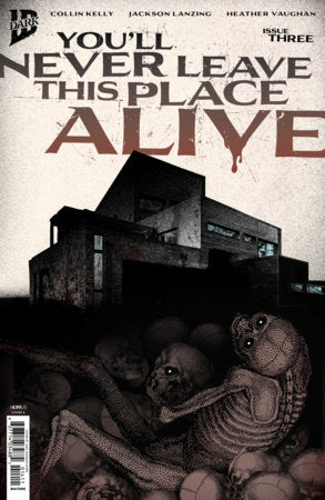 🔞 You'll Never Leave This Place Alive #3 - IDW Dark | Alex Eckman-Lawn Var (Pre-Order) C48-P02