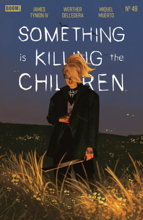 Something is Killing the Children #49 - Noah Dao Variant (Closed)