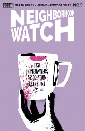 Neighborhood Watch #3 - Becca Carey Variant (Closed)