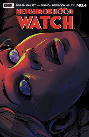 Neighborhood Watch #4 Cvr B Liana Kangas Var - Liana Kangas Variant (Pre-Sale) C26-P31
