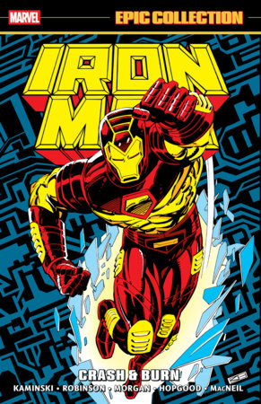 Epic Collection: Iron Man - Vol. 19: Crash + Burn - TPB - 9781302965297 (Closed)