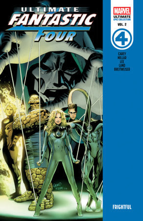 Epic Collection: Ultimate Fantastic Four -  Vol. 2 - Frightful - TPB - Greg Land Main Cover (Closed)