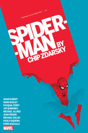 Spider-Man by Chip Zdarsky Omnibus Chip Zdarsky Direct Market Exclusive - HC - 9781302969998 - Chip Zdarsky DM Exclusive (Closed)