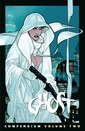 The Ghost Compendium Tp Vol 02 •  Cvr (Pre-Sale) C03-P16