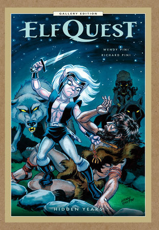 Elfquest: Hidden Years - Gallery Edition - HC - 9781506748542 (Closed)