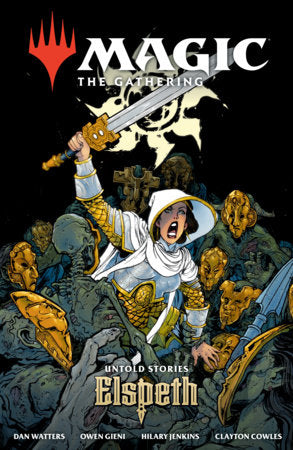 Magic: The Gathering - Untold Stories Elspeth - TPB - 9781506749761 (Pre-Sale) C25-P38