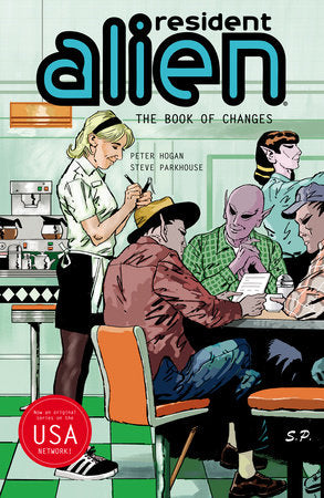 Resident Alien - Vol 09: The Book of Changes - 9781506753454 - TPB (Closed)