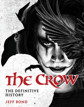 The Crow: The Definitive History Hc - 9781835413906 - HC (Pre-Sale) C25-P35