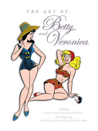 The Art Of Betty & Veronica Hc - 9781835418833 - HC (Pre-Sale) C25-P38
