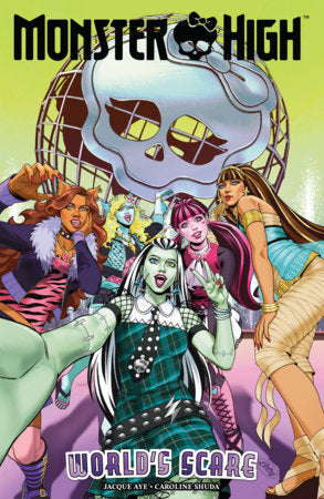 Monster High: World's Scare - 9798887243894 - TPB (Closed)