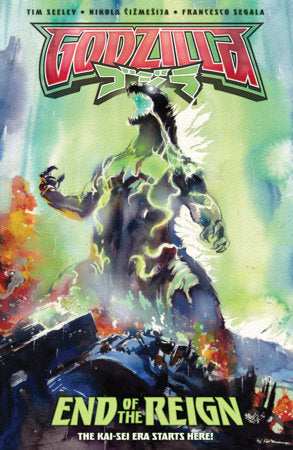 Godzilla: End of the Reign - Kai-Sei Era - 9798887244501 - TPB (Closed)