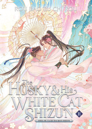 🔞 The Husky And His White Cat Shizun: Erha He Ta De Bai Mao Shizun Novel Vol 11 (Pre-Sale) C51-P12