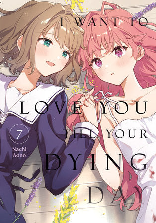 I Want To Love You Till Your Dying Day Gn Vol 07 |  Var • Pre-Sale: C49-P6
