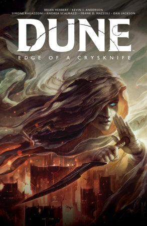 Dune: Edge of a Crysknife - HC - 9798892158565 (Closed)