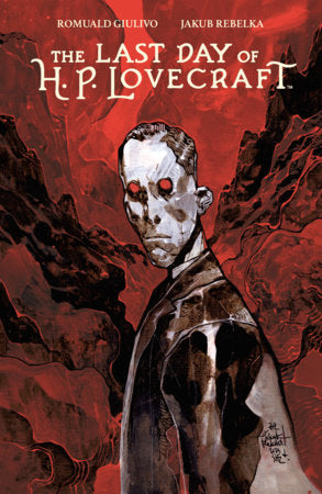 The Last Day of H.P. Lovecraft  - 9798892158725 - TPB (Closed)