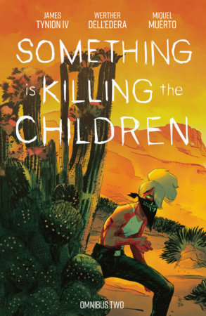 Something is Killing The Children Omnibus: Vol 02 - 9798892158763 - TPB (Closed)