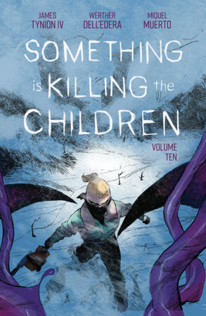 Something is Killing the Children - Vol 10 - TPB - 9798892159050 (Closed) R2650
