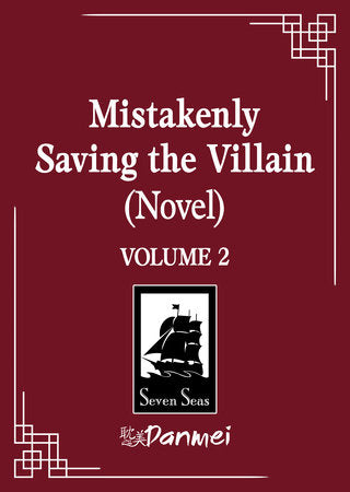 🔞 Mistakenly Saving The Villain Novel Vol 02 |  Var • Pre-Sale: C51-P8