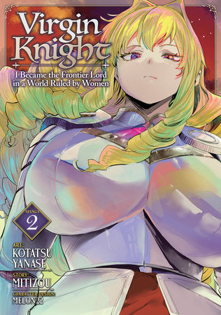🔞 Virgin Knight: I Became The Frontier Lord In A World Ruled By Women Gn Vol 02 |  Var • Pre-Sale: C51-P8